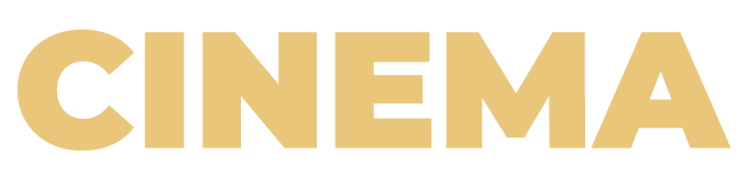 Cinema